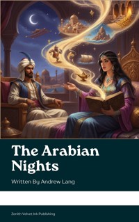 The Arabian Nights - Andrew Lang - E-Book