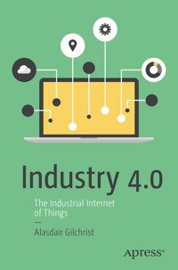 Industry 4.0 - Alasdair Gilchrist - E-Book