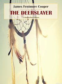 The Deerslayer - James Fenimore Cooper - E-Book