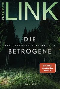 Die Betrogene - Charlotte Link - E-Book