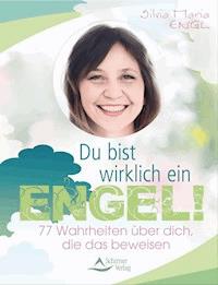 Du bist wirklich ein Engel! - Silvia Maria Engl - E-Book