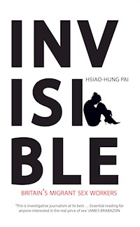 Invisible - Hsiao-Hung Pai - E-Book