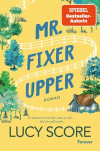 Mr Fixer Upper - Lucy Score - E-Book + Hörbuch