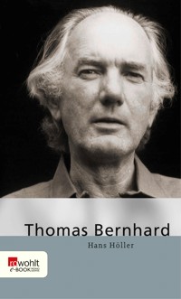 Thomas Bernhard - Hans Höller - E-Book