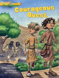 Courageous Quest (Gospel Time Trekkers #5) - Maria Grace - E-Book