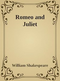 - Romeo and Juliet - - William Shakespeare - E-Book