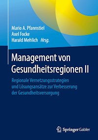 Management von Gesundheitsregionen II - - E-Book