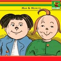 Max und Moritz und fünf weitere Geschichten aus Schnaken & Schnurren - Wilhelm Busch - Hörbuch