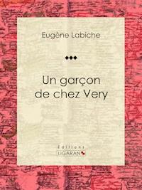 Un garçon de chez Very - Ligaran - E-Book