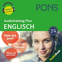 PONS Audiotraining Plus ENGLISCH - PONS-Redaktion - Hörbuch