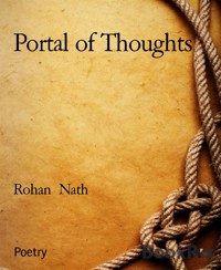 Portal of Thoughts - Rohan Nath - E-Book