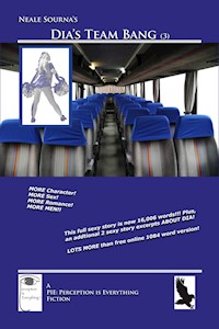 Dia's Team Bang - Neale Sourna - E-Book