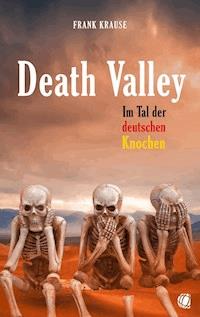 Death Valley - Frank Krause - E-Book