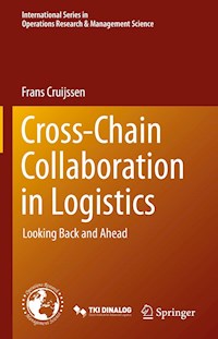 Cross-Chain Collaboration in Logistics - Frans Cruijssen - E-Book