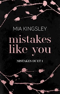 Mistakes Like You - Mia Kingsley - E-Book + Hörbuch