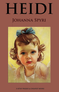 Heidi - Johanna  Spyri - E-Book