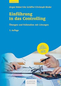 Einführung in das Controlling - Jürgen Weber - E-Book