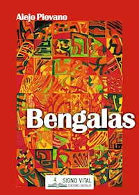 Bengalas - Alejo Piovano - E-Book