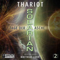 Tage der Asche - Solarian, Band 2 (ungekürzt) - Thariot - Hörbuch