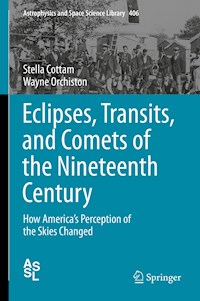 Eclipses, Transits, and Comets of the Nineteenth Century - Stella Cottam - E-Book