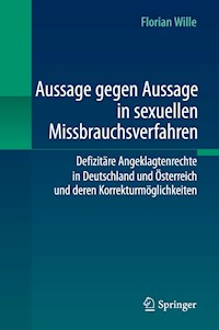 Aussage gegen Aussage in sexuellen Missbrauchsverfahren - Florian Wille - E-Book