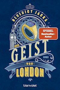 Der Geist von London - Benedict Jacka - E-Book