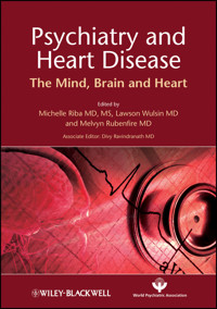 Psychiatry and Heart Disease - Michelle Riba - E-Book