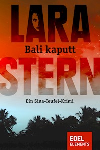Bali kaputt - Lara Stern - E-Book