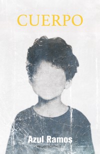 Cuerpo - Azul Ramos - E-Book