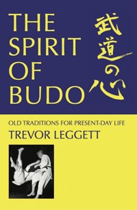 The Spirit of Budo - Trevor Leggett - E-Book