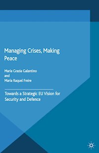 Managing Crises, Making Peace -  - E-Book