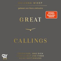 Great Callings - Brianna Wiest - Hörbuch