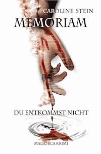 Memoriam - Caroline Stein - E-Book