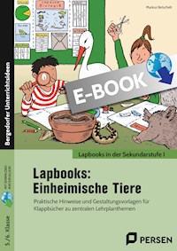 Lapbooks: Einheimische Tiere - Markus Betschelt - E-Book