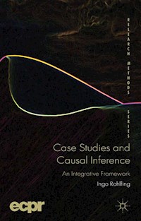 Case Studies and Causal Inference - I. Rohlfing - E-Book
