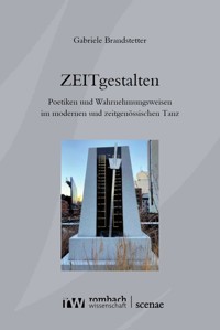 ZEITgestalten - Gabriele Brandstetter - E-Book