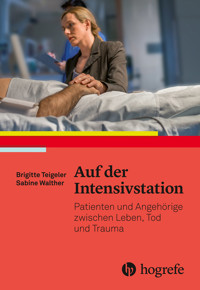 Auf der Intensivstation - Brigitte Teigeler - E-Book