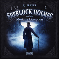 New Cases of Sherlock Holmes - Episode 2: Sherlock Holmes and the Moriarty Deception - Arthur Conan Doyle - Hörbuch