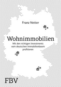Wohnimmobilien - Franz Netter - E-Book