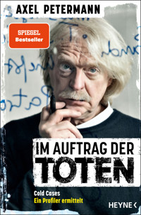 Im Auftrag der Toten - Axel  Petermann - E-Book