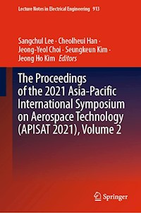 The Proceedings of the 2021 Asia-Pacific International Symposium on Aerospace Technology (APISAT 2021), Volume 2 -  - E-Book