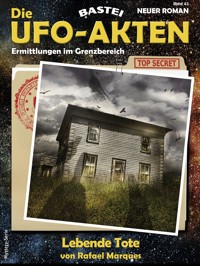 Die UFO-AKTEN 43 - Rafael Marques - E-Book
