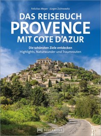 Das Reisebuch Provence mit Cote d'Azur - Meyer - E-Book