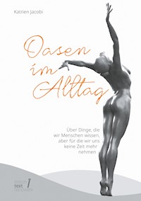Oasen im Alltag - Katrien Jacobi - E-Book
