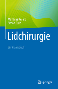 Lidchirurgie - Matthias Keserü - E-Book