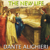 The New Life - Dante Alighieri - Hörbuch