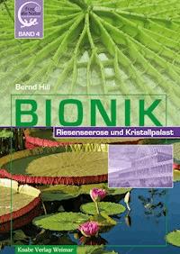 Bionik – Riesenseerose und Kristallpalast - Bernd Hill - E-Book