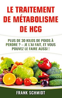 Le traitement de métabolisme de hCG - Frank Schmidt - E-Book