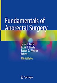 Fundamentals of Anorectal Surgery -  - E-Book