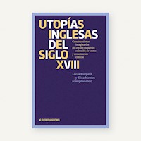 Utopías inglesas del siglo XVIII - Lucas Margarit - E-Book
